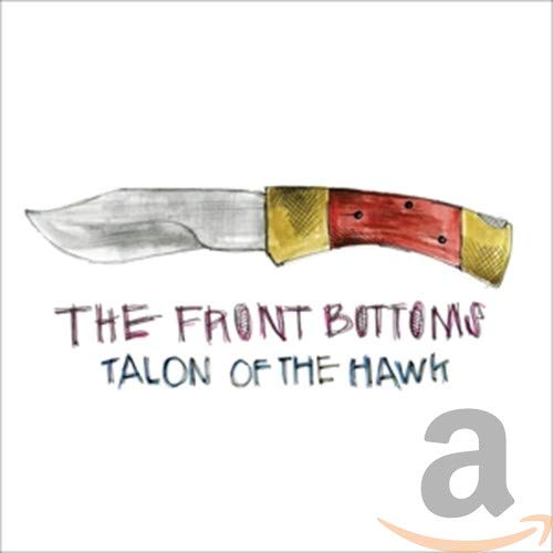 THE FRONT BOTTOMS - TALON OF THE HAWK Hot on Sale