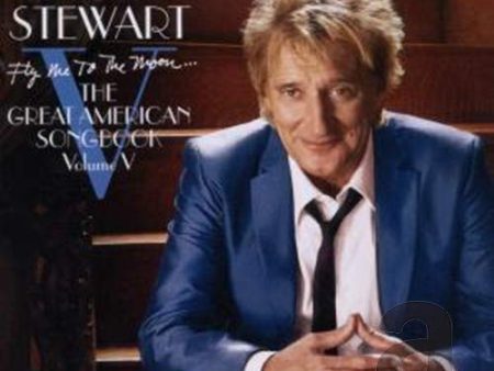 STEWART, ROD - FLY ME TO THE MOON...THE GREAT AMERICAN SONGBOOK VOLUME V Online now