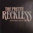 THE PRETTY RECKLESS - HIT ME LIKE A MAN EP Hot on Sale