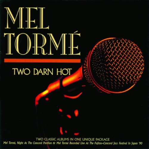 TORME, MEL - TWO DARN HOT Cheap