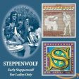 STEPPENWOLF - EARLY STEPPENWOLF FOR LADIES ONLY Supply