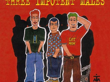 THREE IMPOTENT MALES  - ST For Cheap