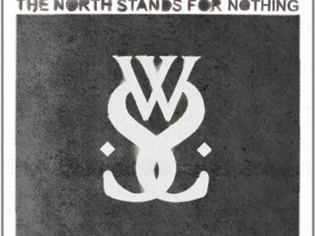 WHILE SHE SLEEPS - THE NORTH STANDS FOR NOTHING Hot on Sale