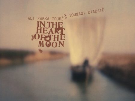 TOURE, ALI FARKA & TOUMANI DIABATE  - IN THE HEART OF THE MOON Online Sale