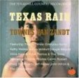 VAN ZANDT, TOWNES - TEXAS RAIN Fashion