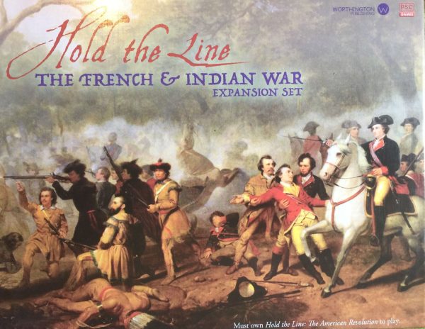 Hold the Line: The French & Indian War For Discount