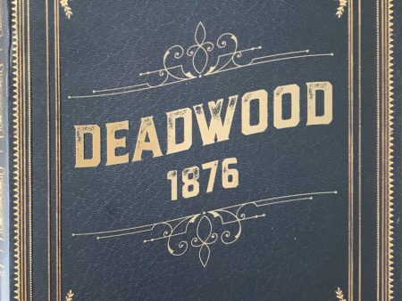 Deadwood 1876 Online now