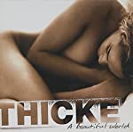 THICKE (ROBIN THICKE) - A BEAUTIFUL WORLD Online now